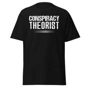 Conspiracy Theorist Unisex Classic Tee – Gildan 5000 - Black, 2XL