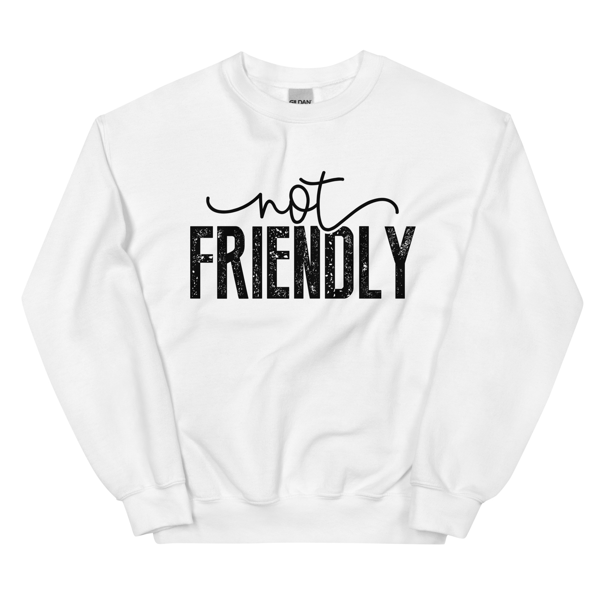 Not Friendly Unisex Crewneck Sweatshirt