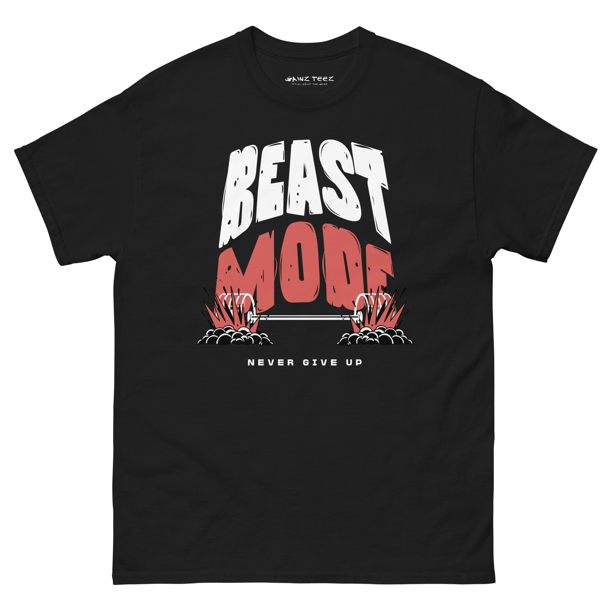 Beast Mode, Never Give Up Unisex Classic Tee (Graphic on Front)